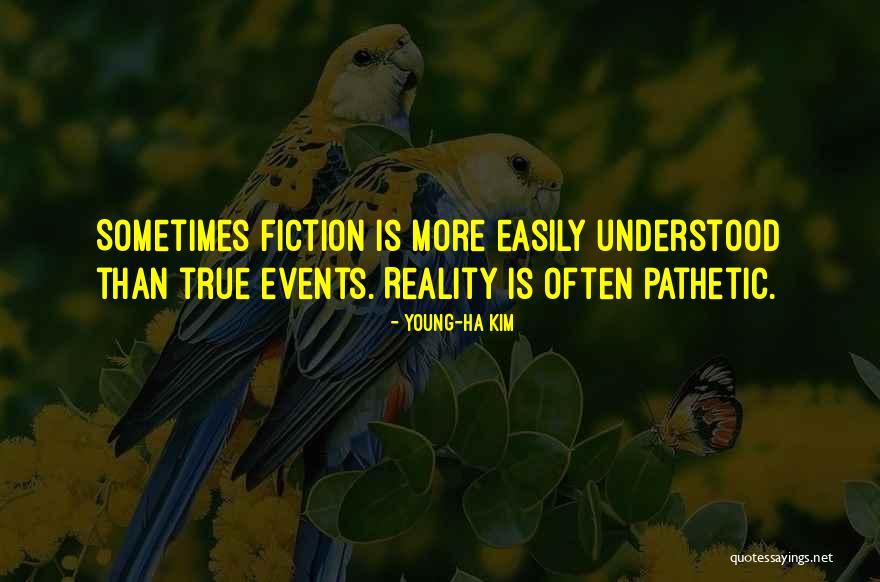Preena Loomba Quotes By Young-Ha Kim Preena Loomba Quotes By Young-Ha Kim