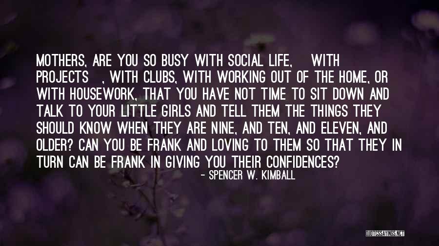 Preena Patel Quotes By Spencer W. Kimball Preena Patel Quotes By Spencer W. Kimball