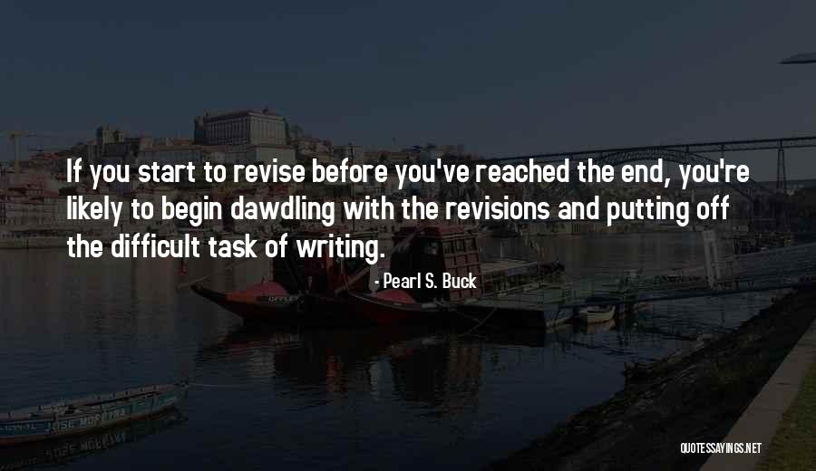 Preetam Reddy Quotes By Pearl S. Buck Preetam Reddy Quotes By Pearl S. Buck
