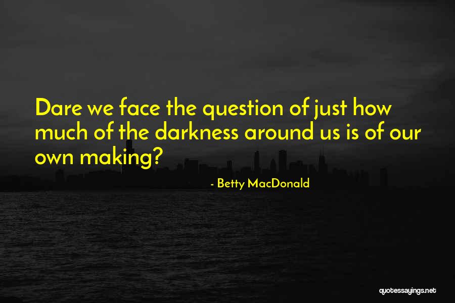Preeth Nambiar Poems Quotes By Betty MacDonald Preeth Nambiar Poems Quotes By Betty MacDonald