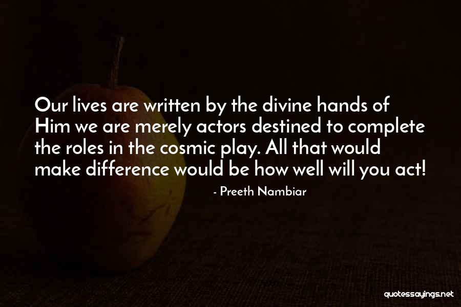 Preeth Nambiar Quotes 1325267 Preeth Nambiar Quotes 1325267