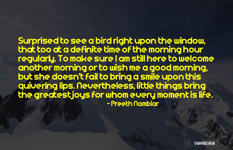 Preeth Nambiar Quotes 1510578 Preeth Nambiar Quotes 1510578