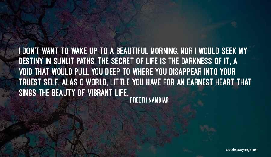 Preeth Nambiar Quotes 352289 Preeth Nambiar Quotes 352289