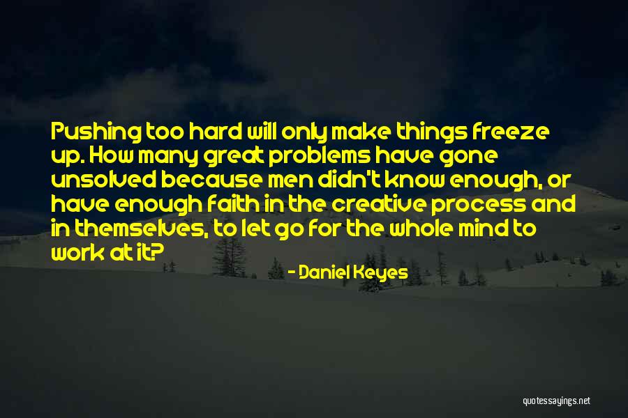 Preeti Gupta Quotes By Daniel Keyes Preeti Gupta Quotes By Daniel Keyes