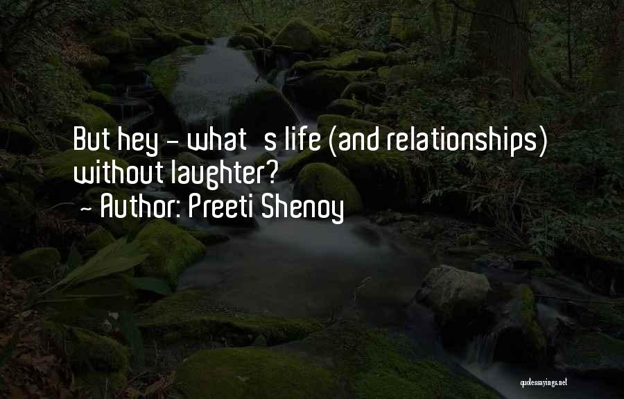 Preeti Shenoy Quotes 1479386