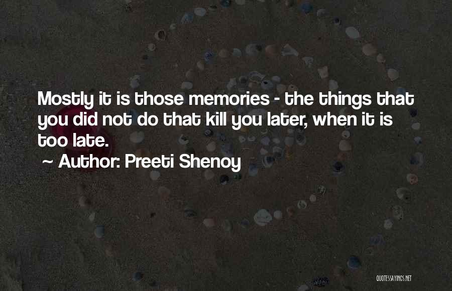 Preeti Shenoy Quotes 1509886