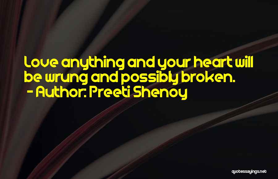 Preeti Shenoy Quotes 2071083