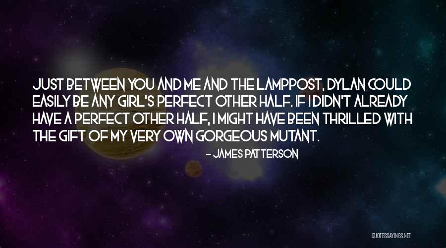 Preexists Quotes By James Patterson Preexists Quotes By James Patterson