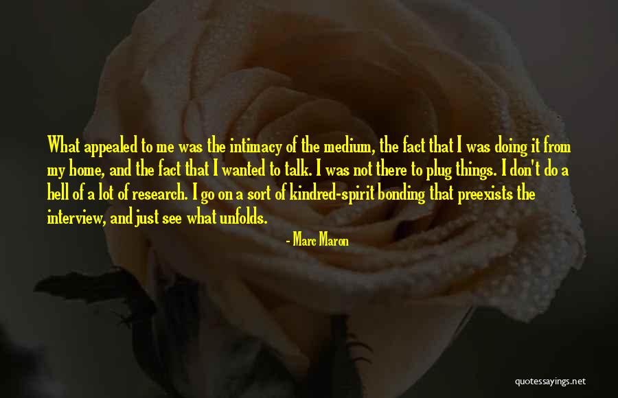 Preexists Quotes By Marc Maron Preexists Quotes By Marc Maron