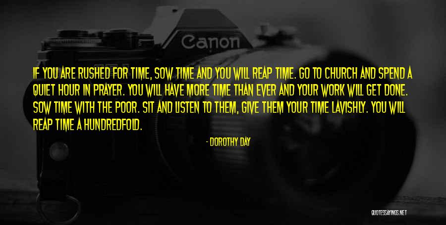 Preez Earz Quotes By Dorothy Day Preez Earz Quotes By Dorothy Day