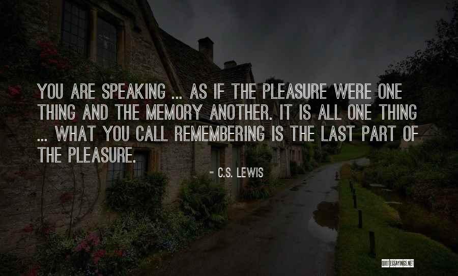 Prefabrication Quotes By C.S. Lewis Prefabrication Quotes By C.S. Lewis