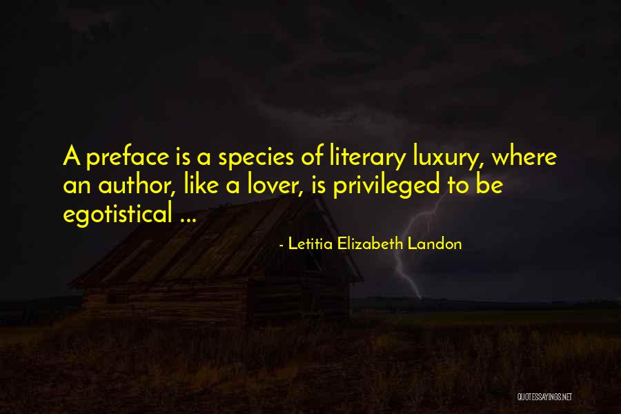 Preface Of A Book Quotes By Letitia Elizabeth Landon Preface Of A Book Quotes By Letitia Elizabeth Landon