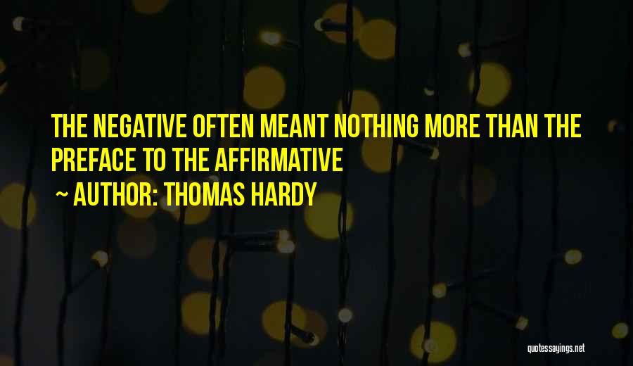 Preface Quotes By Thomas Hardy