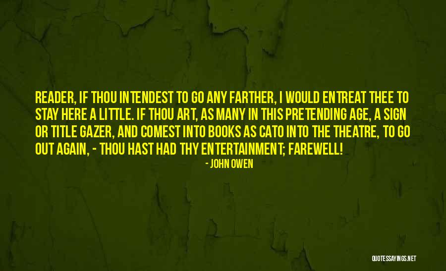 Preface Vs Introduction Quotes By John Owen Preface Vs Introduction Quotes By John Owen