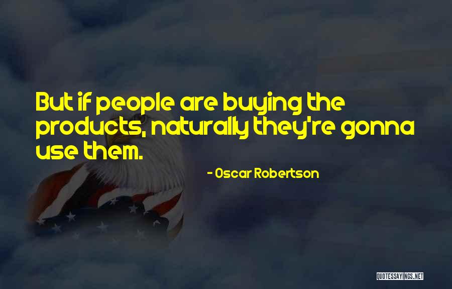 Prefacing Questions Quotes By Oscar Robertson Prefacing Questions Quotes By Oscar Robertson