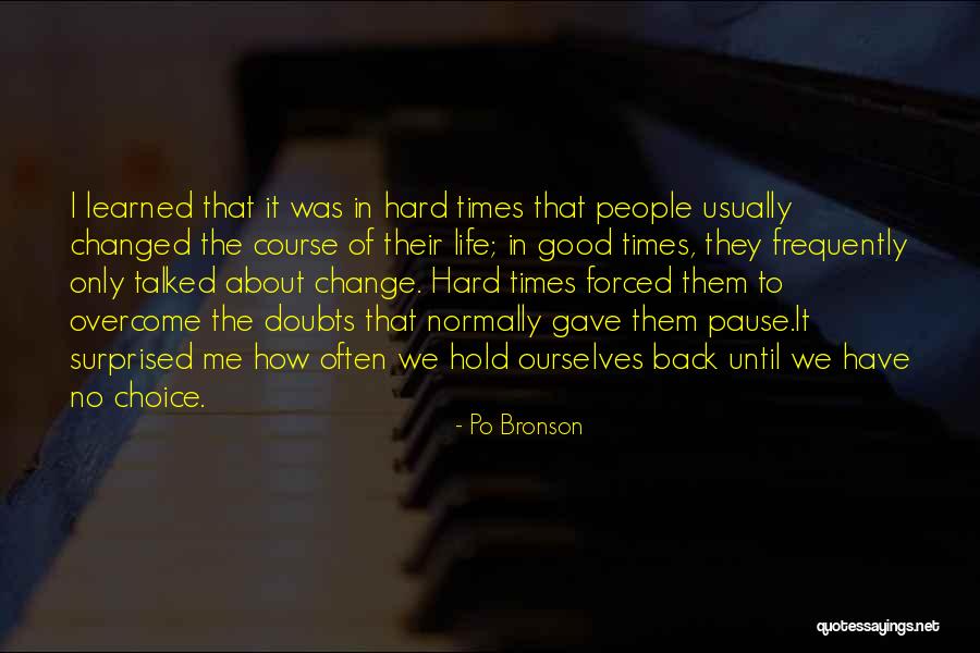 Prefatory Matters Quotes By Po Bronson Prefatory Matters Quotes By Po Bronson
