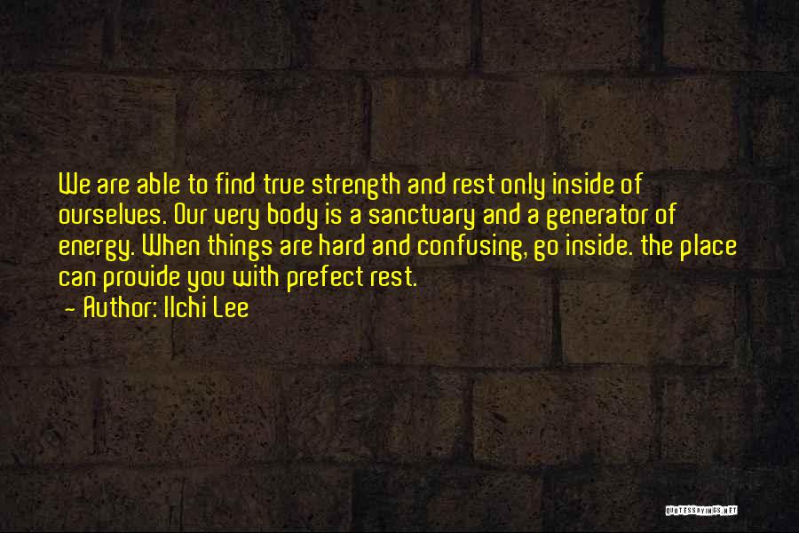 Prefect Quotes By Ilchi Lee