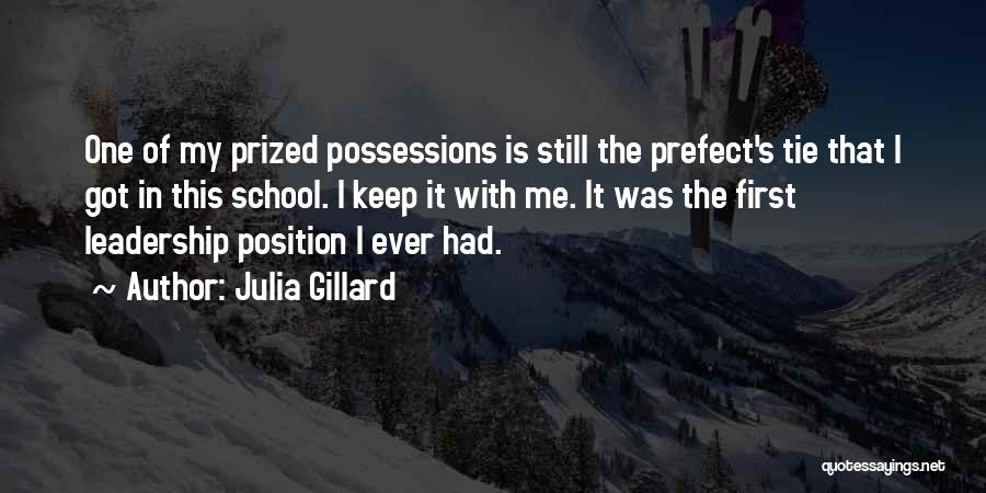 Prefect Quotes By Julia Gillard