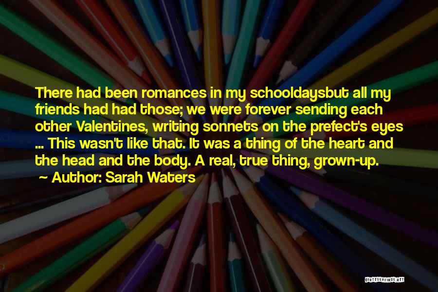 Prefect Quotes By Sarah Waters