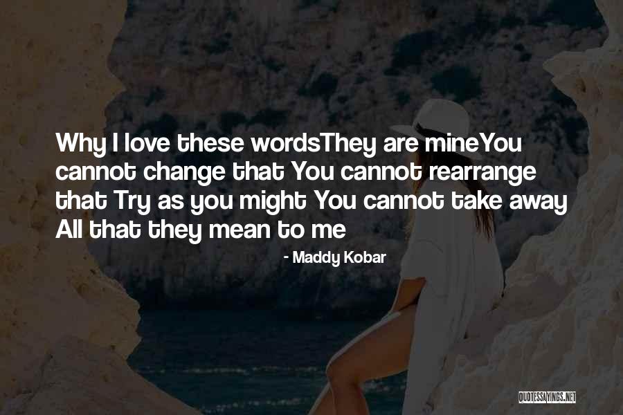 Prefektur Quotes By Maddy Kobar Prefektur Quotes By Maddy Kobar