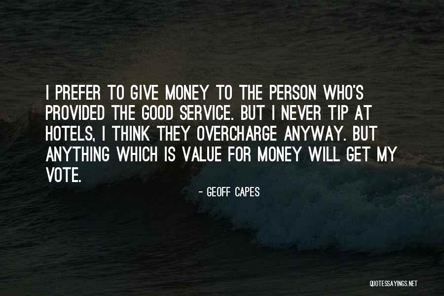 Prefer Money Quotes By Geoff Capes Prefer Money Quotes By Geoff Capes