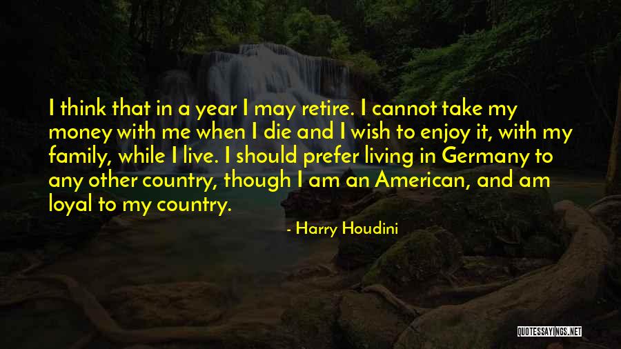 Prefer Money Quotes By Harry Houdini Prefer Money Quotes By Harry Houdini