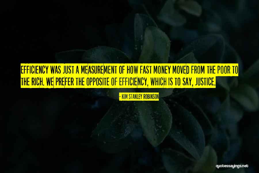 Prefer Money Quotes By Kim Stanley Robinson Prefer Money Quotes By Kim Stanley Robinson