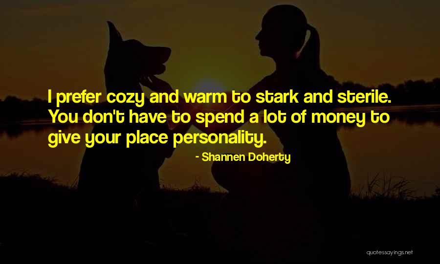 Prefer Money Quotes By Shannen Doherty Prefer Money Quotes By Shannen Doherty