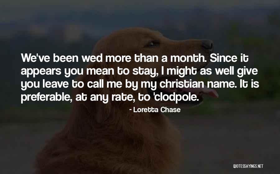 Preferable To Me Quotes By Loretta Chase Preferable To Me Quotes By Loretta Chase