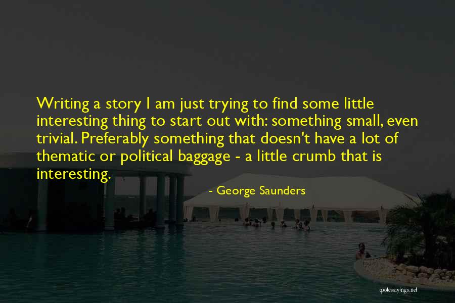 Preferably Or Preferably Quotes By George Saunders Preferably Or Preferably Quotes By George Saunders
