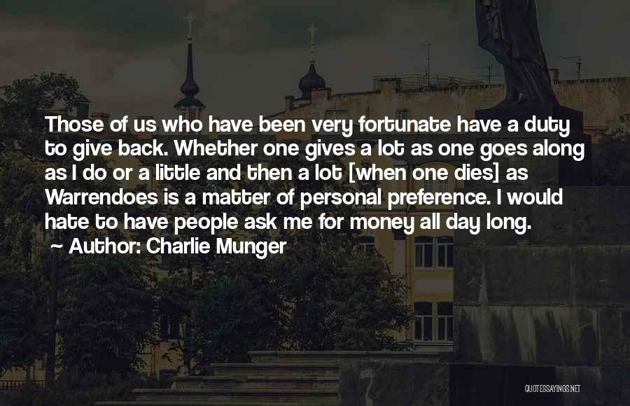 Preference Day Quotes By Charlie Munger
