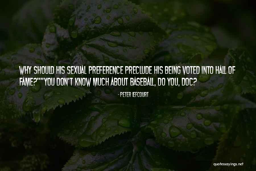 Preference Quotes By Peter Lefcourt Preference Quotes By Peter Lefcourt