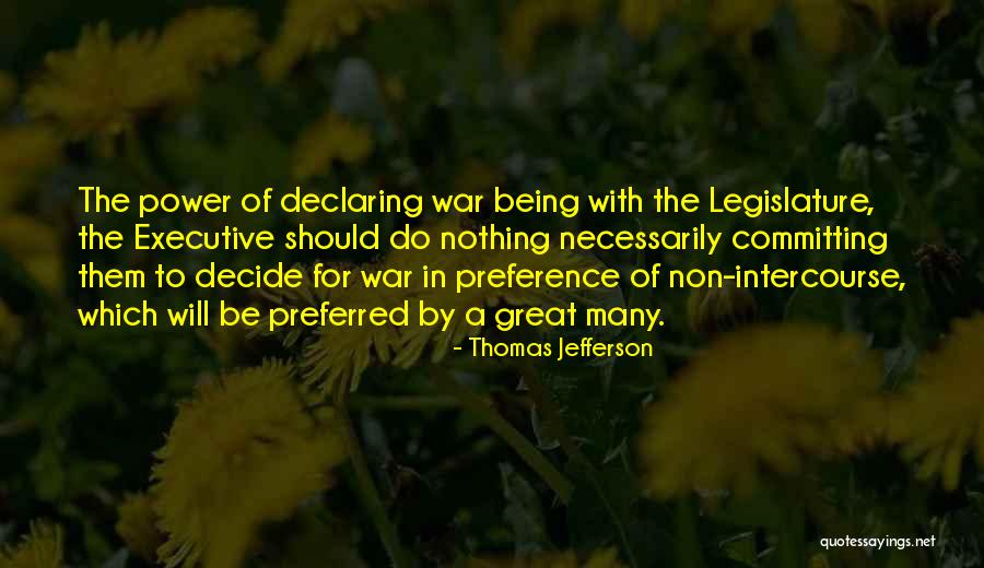 Preference Quotes By Thomas Jefferson