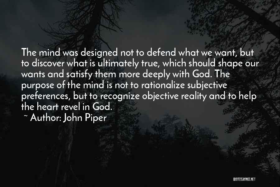 Preferences Quotes By John Piper