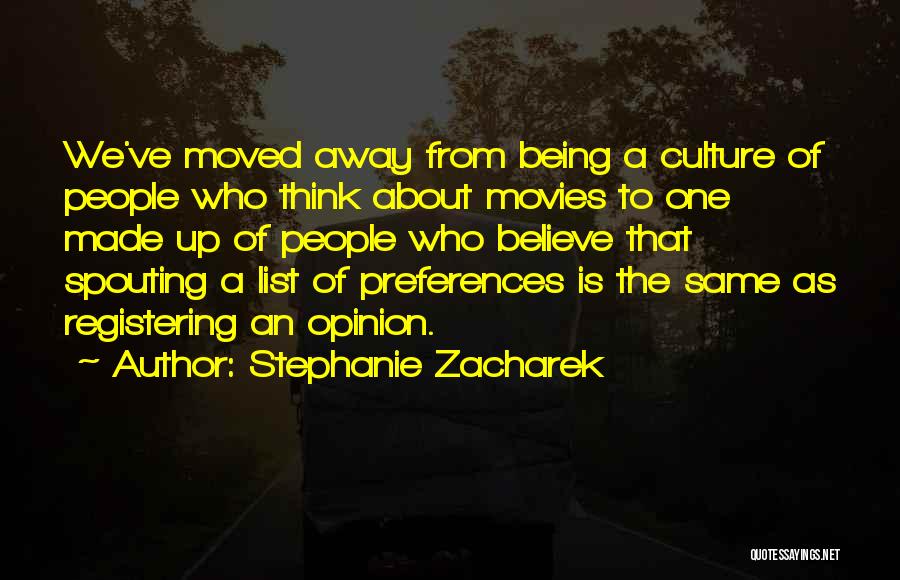 Preferences Quotes By Stephanie Zacharek