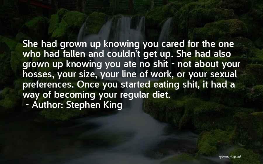 Preferences Quotes By Stephen King