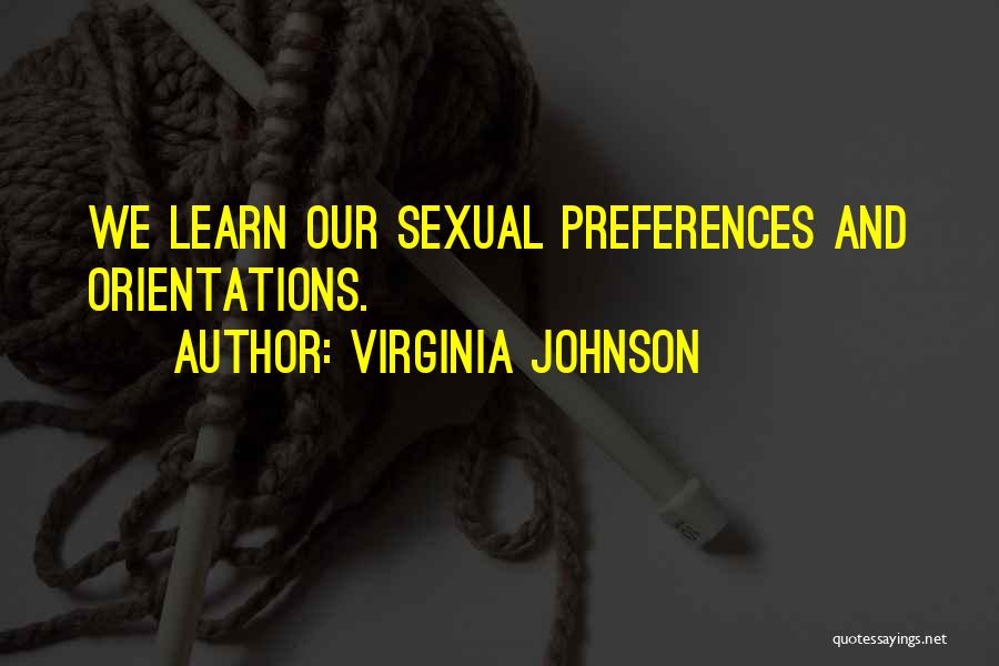 Preferences Quotes By Virginia Johnson