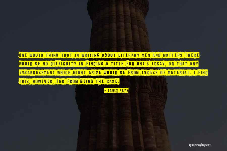 Preferentemente In English Quotes By James Payn Preferentemente In English Quotes By James Payn