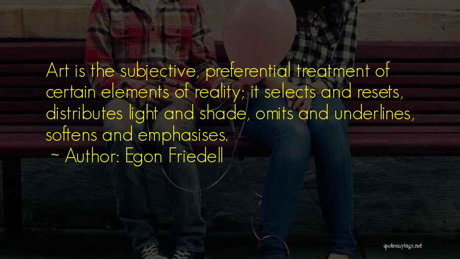Preferential Quotes By Egon Friedell