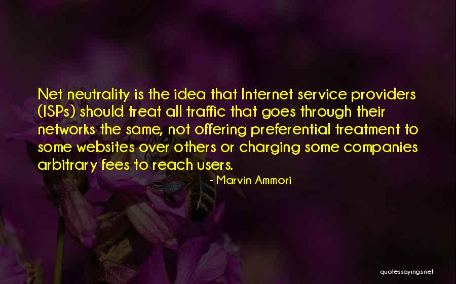 Preferential Quotes By Marvin Ammori Preferential Quotes By Marvin Ammori