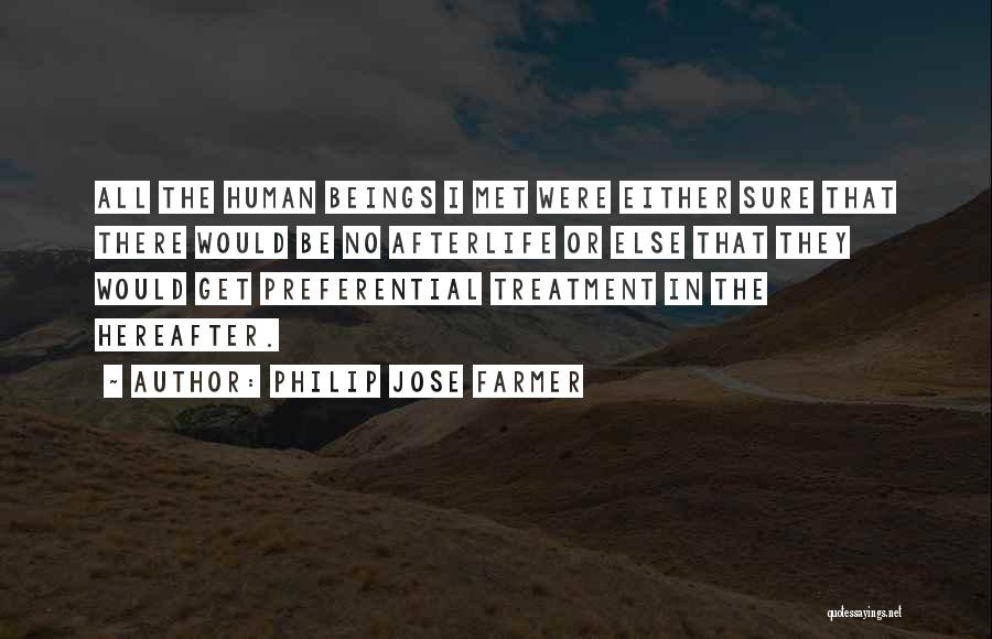 Preferential Quotes By Philip Jose Farmer