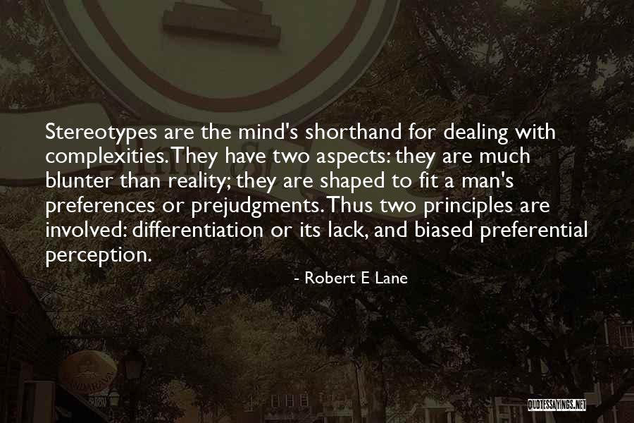 Preferential Quotes By Robert E Lane