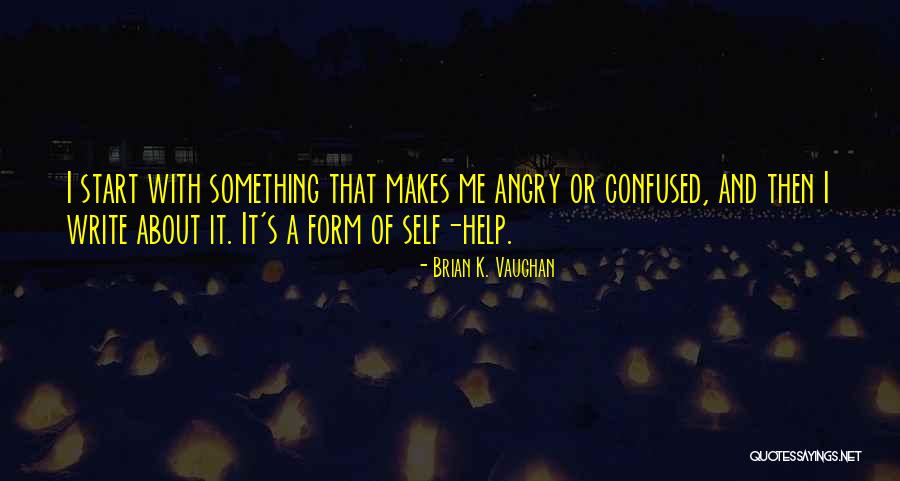 Preferentially Synonym Quotes By Brian K. Vaughan Preferentially Synonym Quotes By Brian K. Vaughan