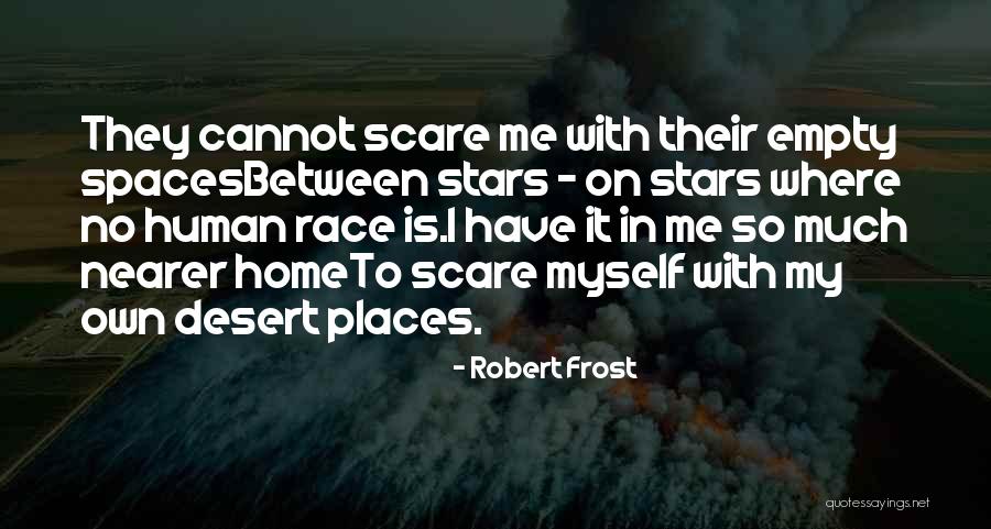 Preferimos Con Quotes By Robert Frost Preferimos Con Quotes By Robert Frost
