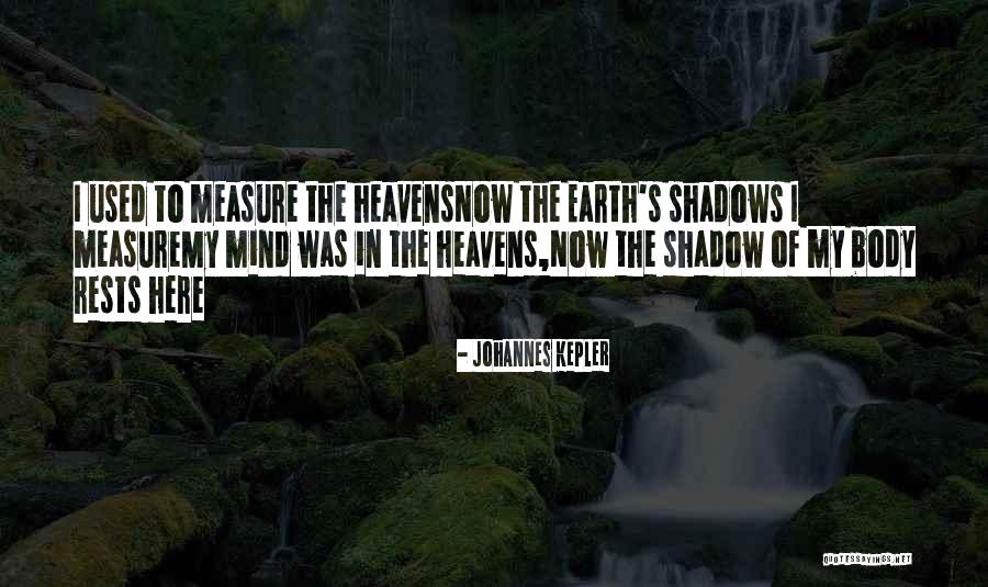 Preferiran Quotes By Johannes Kepler Preferiran Quotes By Johannes Kepler