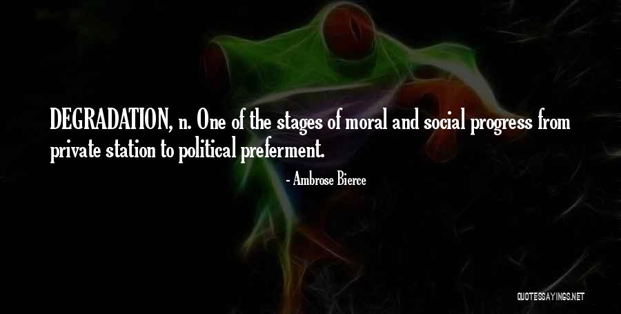 Preferment Quotes By Ambrose Bierce Preferment Quotes By Ambrose Bierce