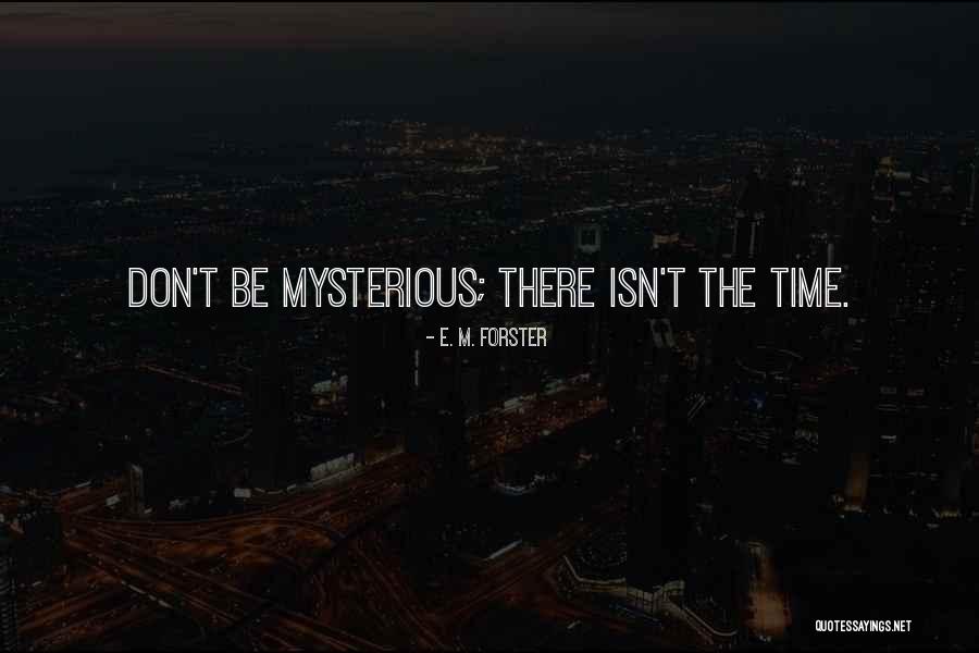 Preferred Credit Union Quotes By E. M. Forster Preferred Credit Union Quotes By E. M. Forster