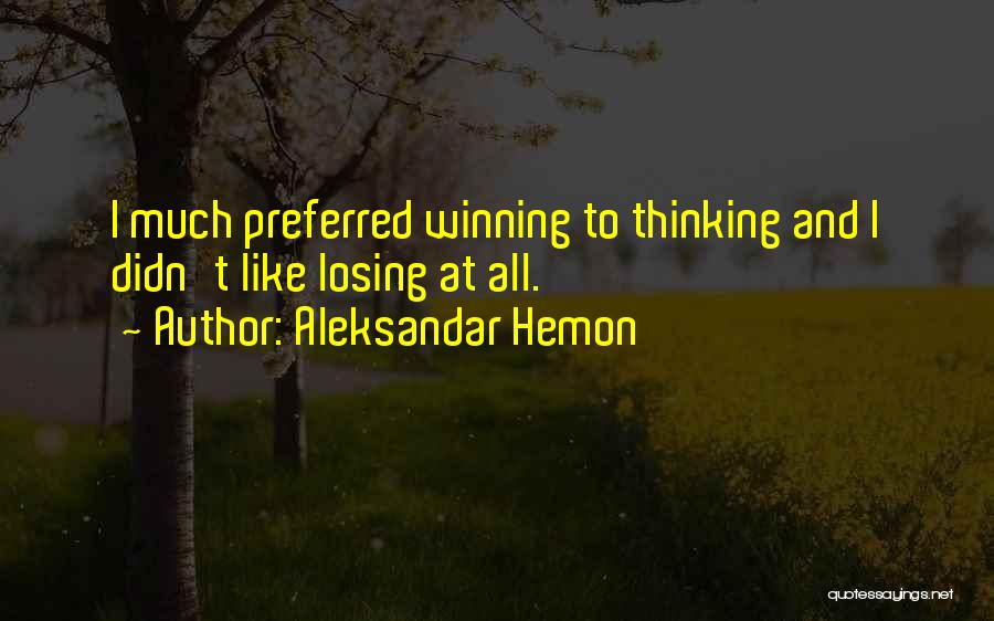 Preferred Quotes By Aleksandar Hemon