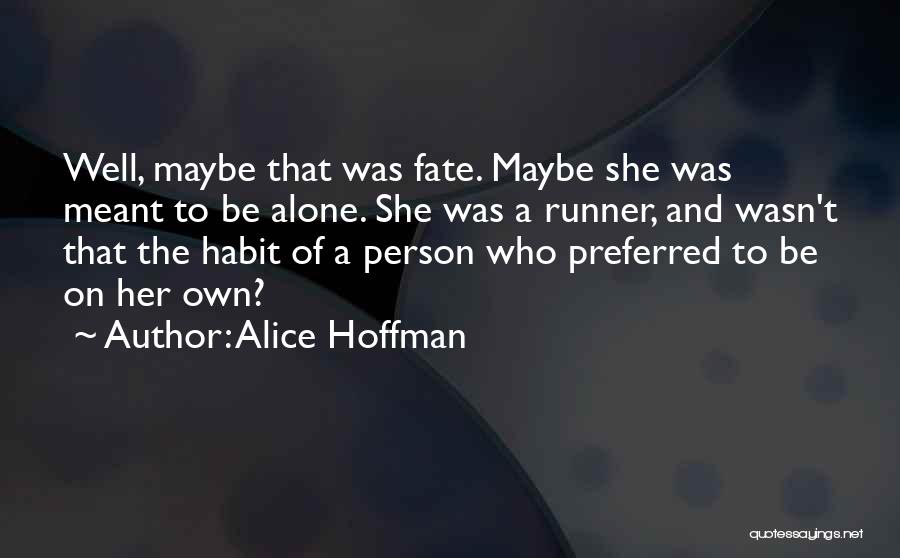 Preferred Quotes By Alice Hoffman