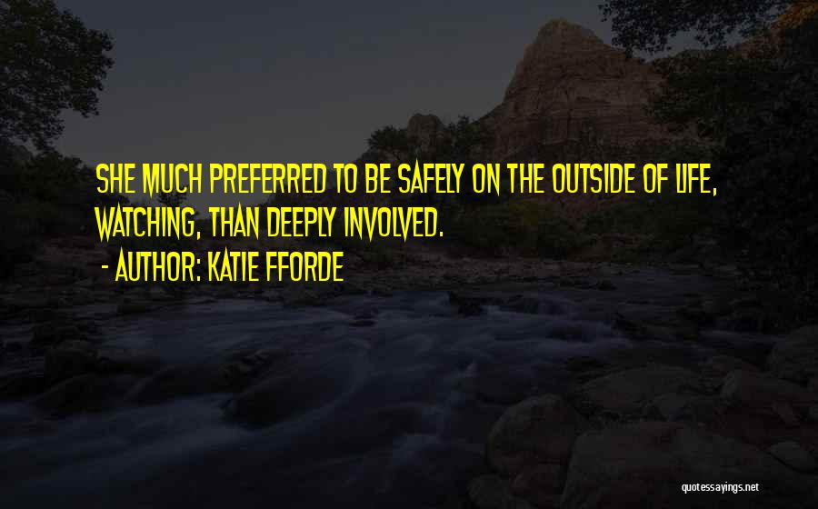 Preferred Quotes By Katie Fforde